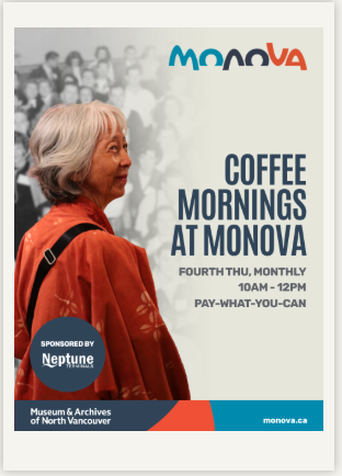 Coffee Mornings – For Social Seniors: Monova Museum of North Vancouver